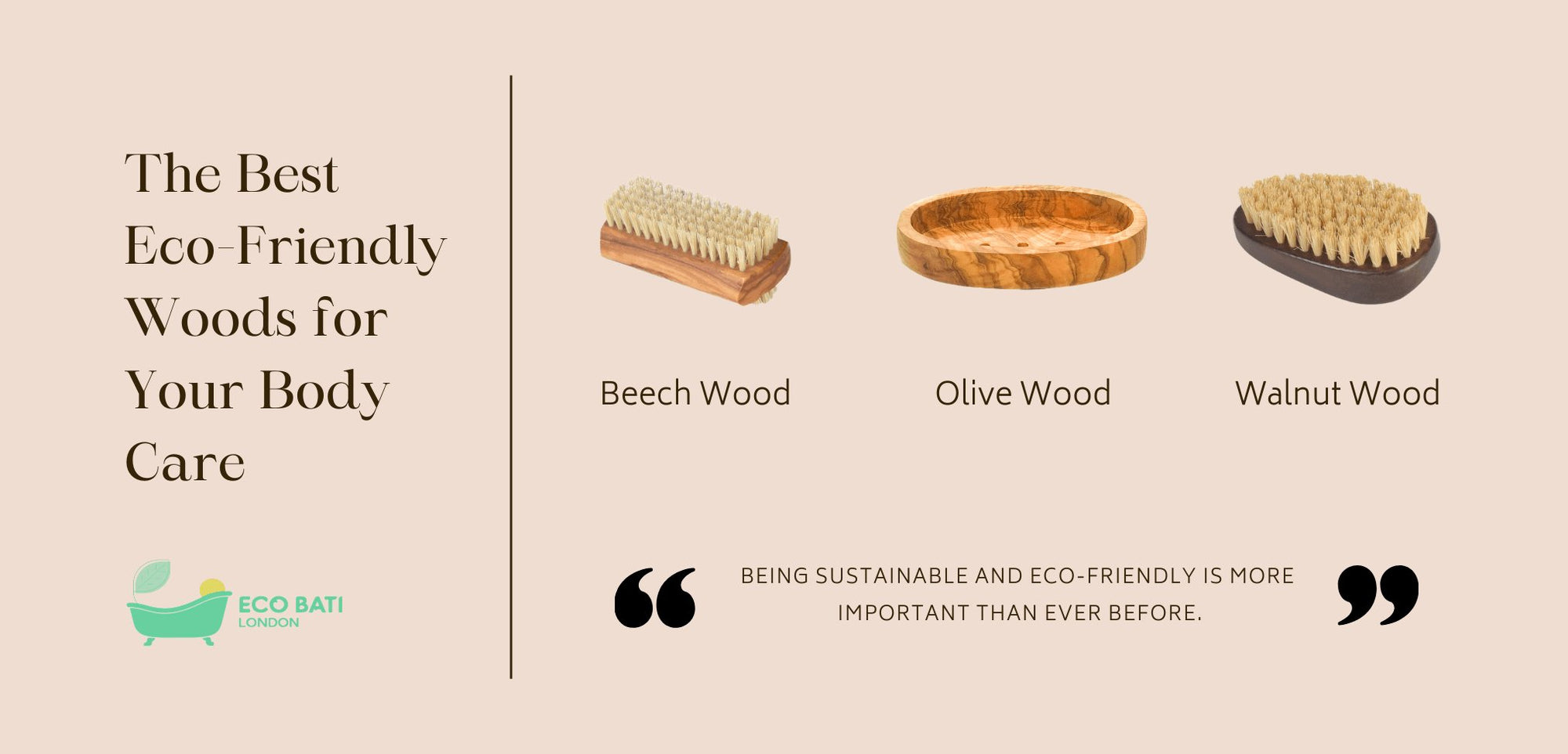 The Best Eco-Friendly Woods for Your Body Care - Eco Bath London