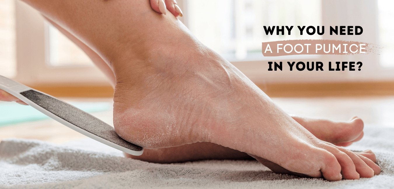 Why You Need a Foot Pumice In Your Life? - Eco Bath London