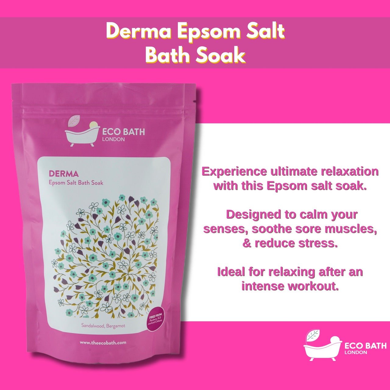 Eco Bath Derma Epsom Salt Bath Soak - Pouch | 500g & 1000g - Eco Bath London